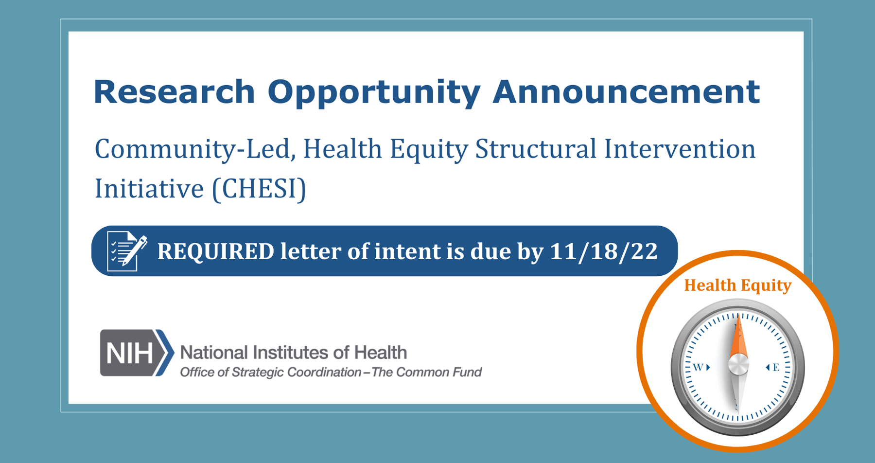 NIH Common Fund’s ComPASS Program Research Opportunity Announcement: Community-Led, Health Equity Structural Intervention Initiative