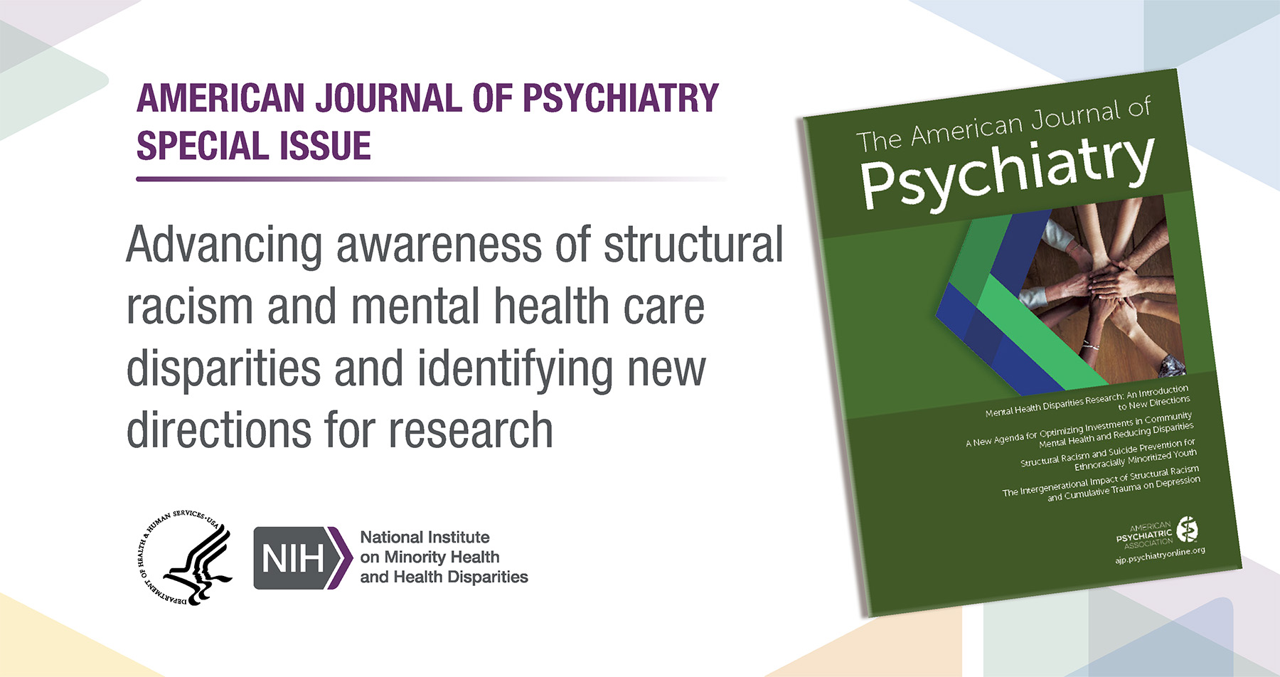 American Journal of Psychiatry special issue on new directions for structural racism and mental health disparities research.