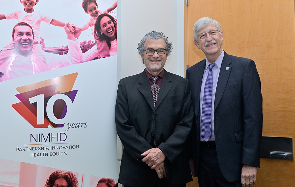 NIMHD Director Dr. Eliseo J. Pérez-Stable (L) with NIH Director Dr. Francis S. Collins (R).